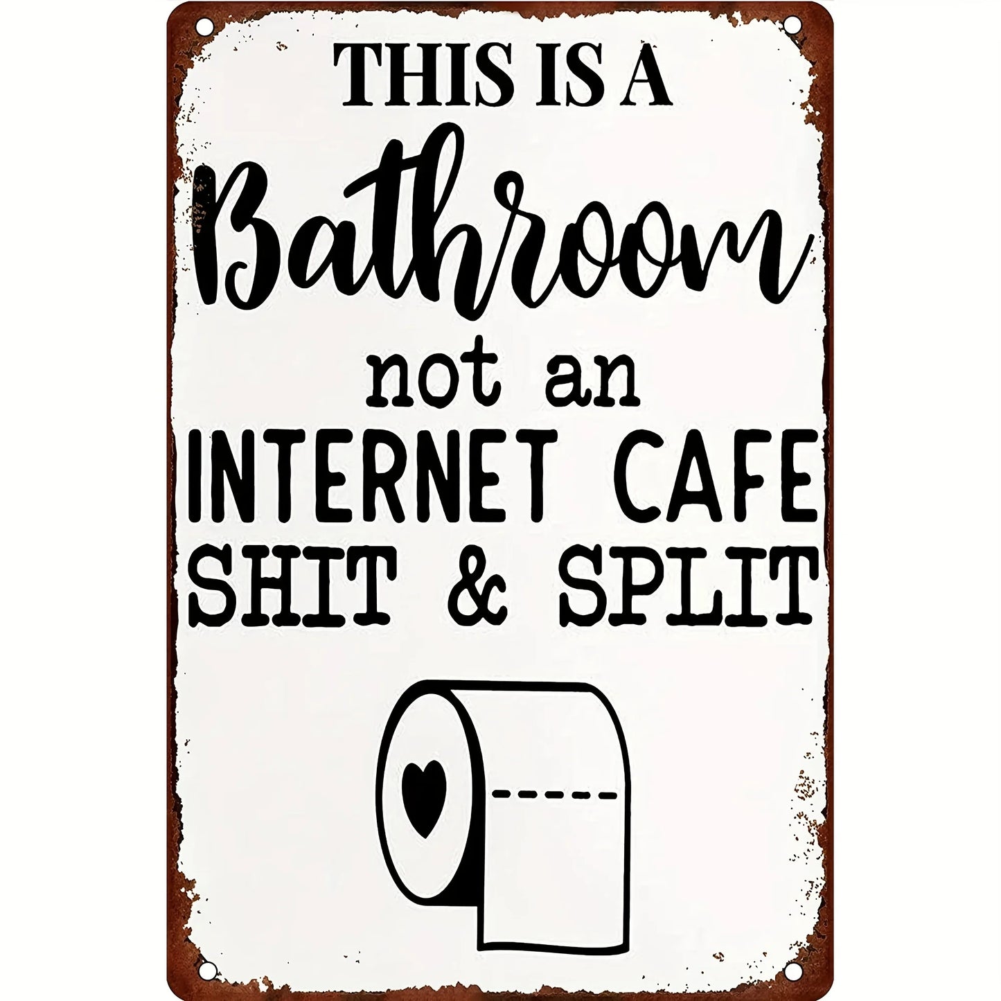 Funny Restroom Sarcastic Metal Tin Sign Posters Bathroom Decor Wall Decor Signs This Is Bathroom Not An Internet for Bathroom